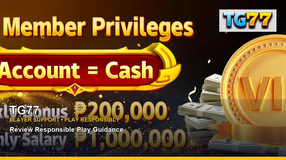 TG77 player support and responsible gaming guide for Philippine players